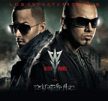 Album Los Extraterrestres de Wisin y Yandel
