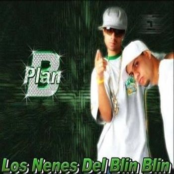 Album Los Nenes Del Blin Blin de Plan B