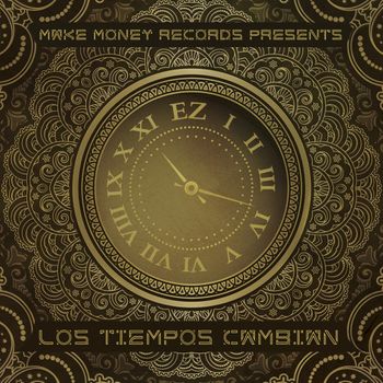 Album Los Tiempos Cambian de EZ Made Da Beat