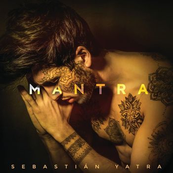 Album MANTRA de Sebasti&aacute;n Yatra