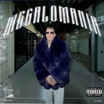 Album Megalomania de Sentino