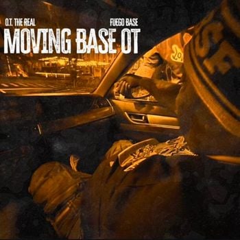 Album Moving Base OT de Fuego Base, Black Soprano Family & OT The Real