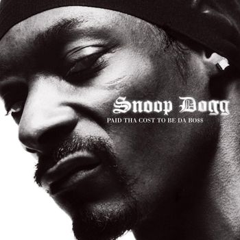 Album Paid Tha Cost To Be Da Bo$$ de Snoop Dogg
