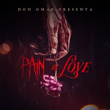 Album Pain is Love de Don omar