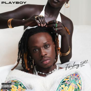 Album Playboy de Fireboy DML