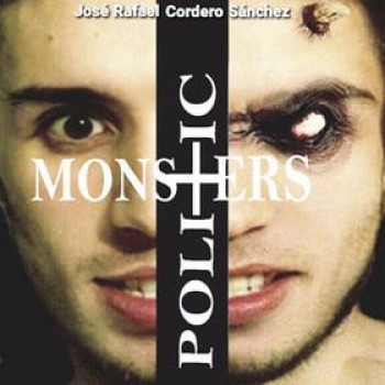 Album Politic Monsters de Jos&eacute; Rafael Cordero S&aacute;nchez
