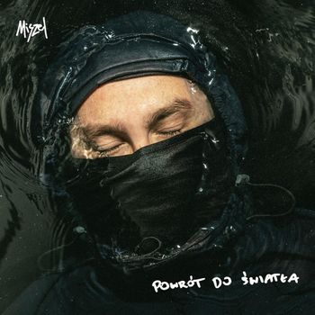 Album Powr&oacute;t do światła de Miszel