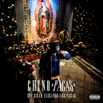 Album Que Sigan Llegando Las Pacas de Chino Pacas