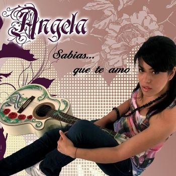 Album Sabias... Que Te Amo de Angela Leiva