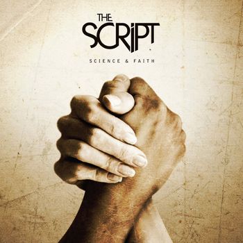 Album Science & Faith de The Script