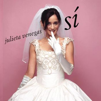 Album S&iacute; de Julieta Venegas
