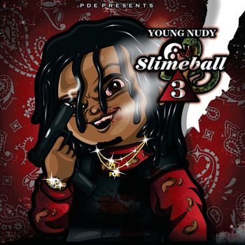 Album SlimeBall 3 de Young Nudy