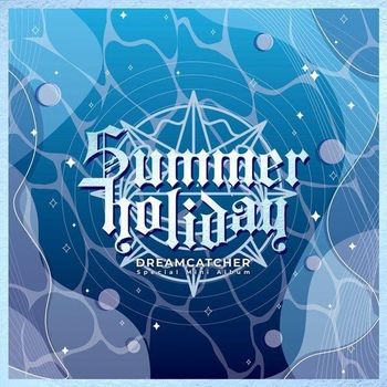 Album [Summer Holiday] de DREAMCATCHER