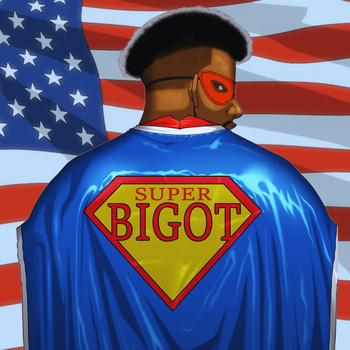 Album Super Bigot de Bryson Gray