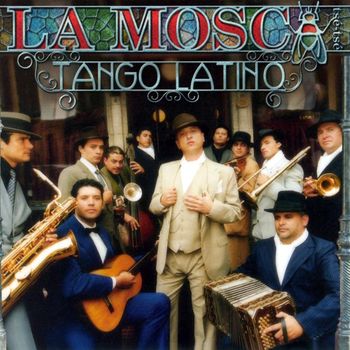 Album Tango Latino de La Mosca Ts&eacute;-Ts&eacute;