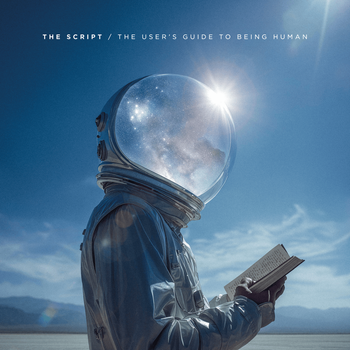 Album The User&rsquo;s Guide to Being Human de The Script