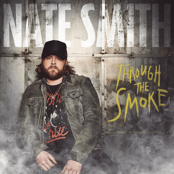 Album Through the Smoke de Nate Smith