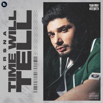 Album Time Will Tell EP de KR$NA