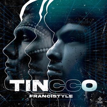 Album TINCCO de Francistyle