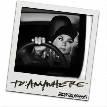 Album To Anywhere de Snow Tha Product