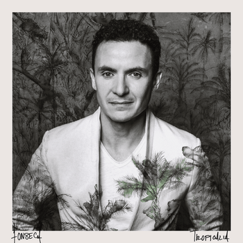 Album TROPICALIA de Fonseca