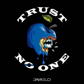 Album Trust No One - EP de Javiielo y Nekxum
