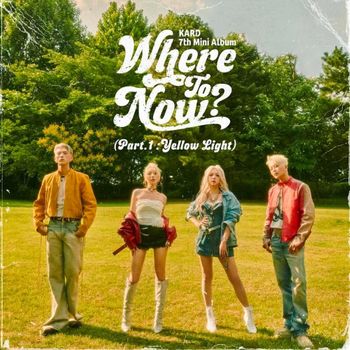 Album Where To Now? (Part.1 : Yellow Light) de KARD