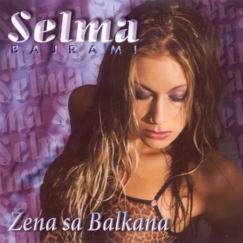 Album Žena Sa Balkana de Selma Bajrami