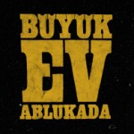 foto B&uuml;y&uuml;k Ev Ablukada