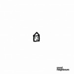 Good Neighbours foto
