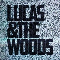 Lucas & The Woods foto