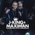 J King y Maximan